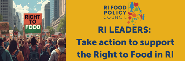 Sign on today to take action to support the Right to Food in RI